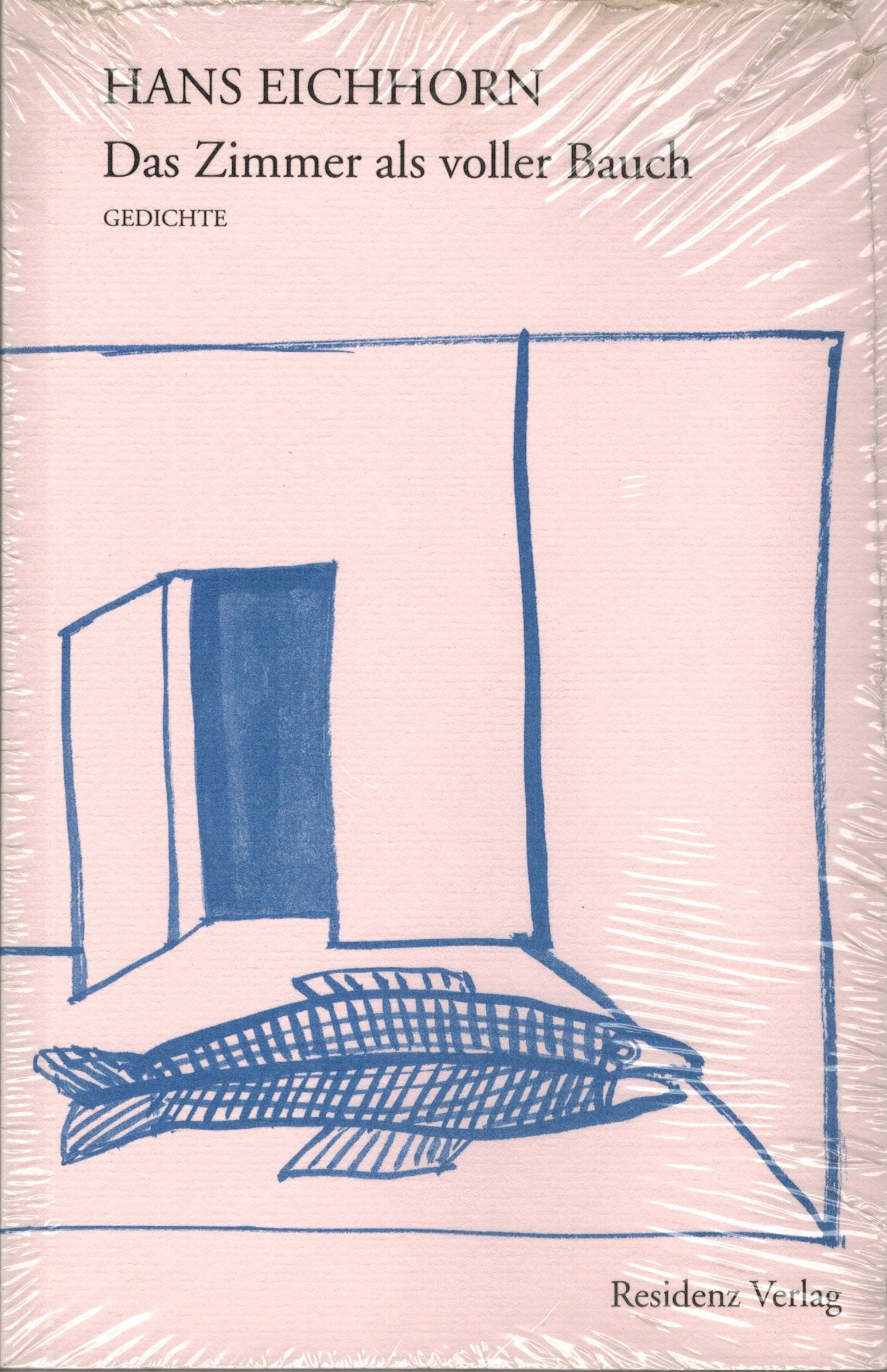 Das Zimmer als voller Bauch: Gedichte Books