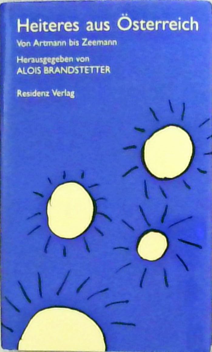 Heiteres aus Österreich: Von Artmann bis Zeemann Books