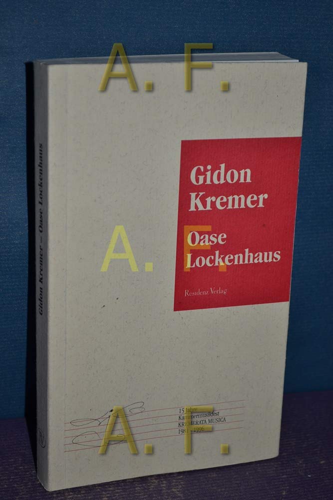 Oase Lockenhausen: 15 Jahre Kammermusikfest 1981-1996 Film, Art & Culture