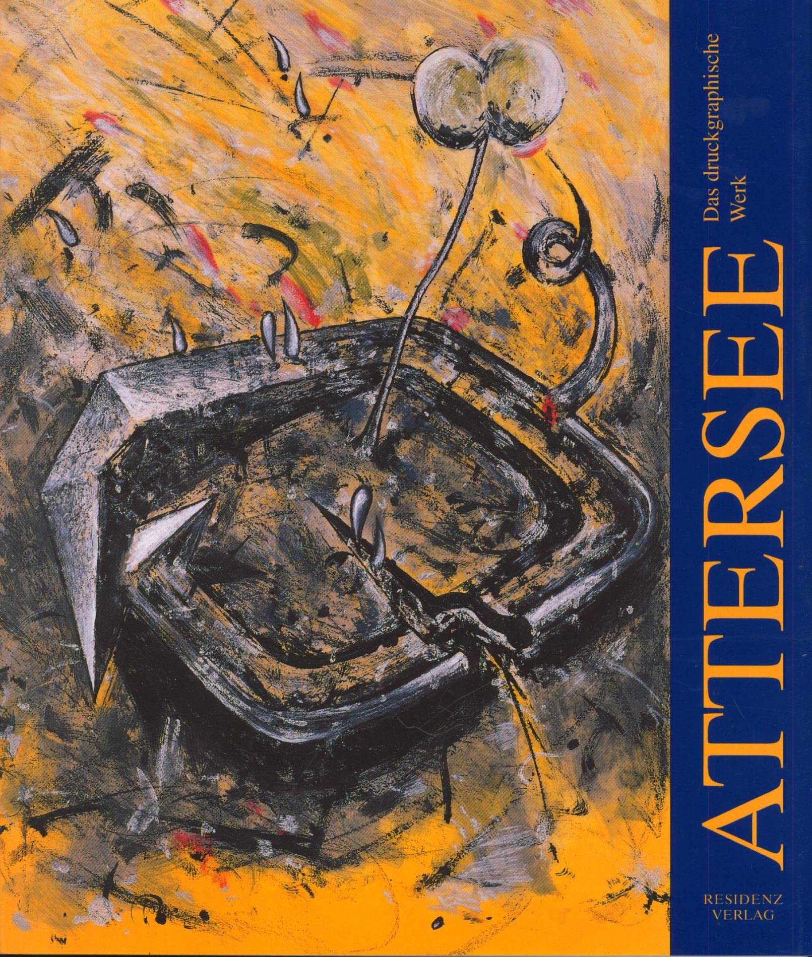 Das druckgraphische Werk: Mit Texten v. Peter Baum, Konrad Oberhuber, Dieter Ronte u. a. Film, Art & Culture