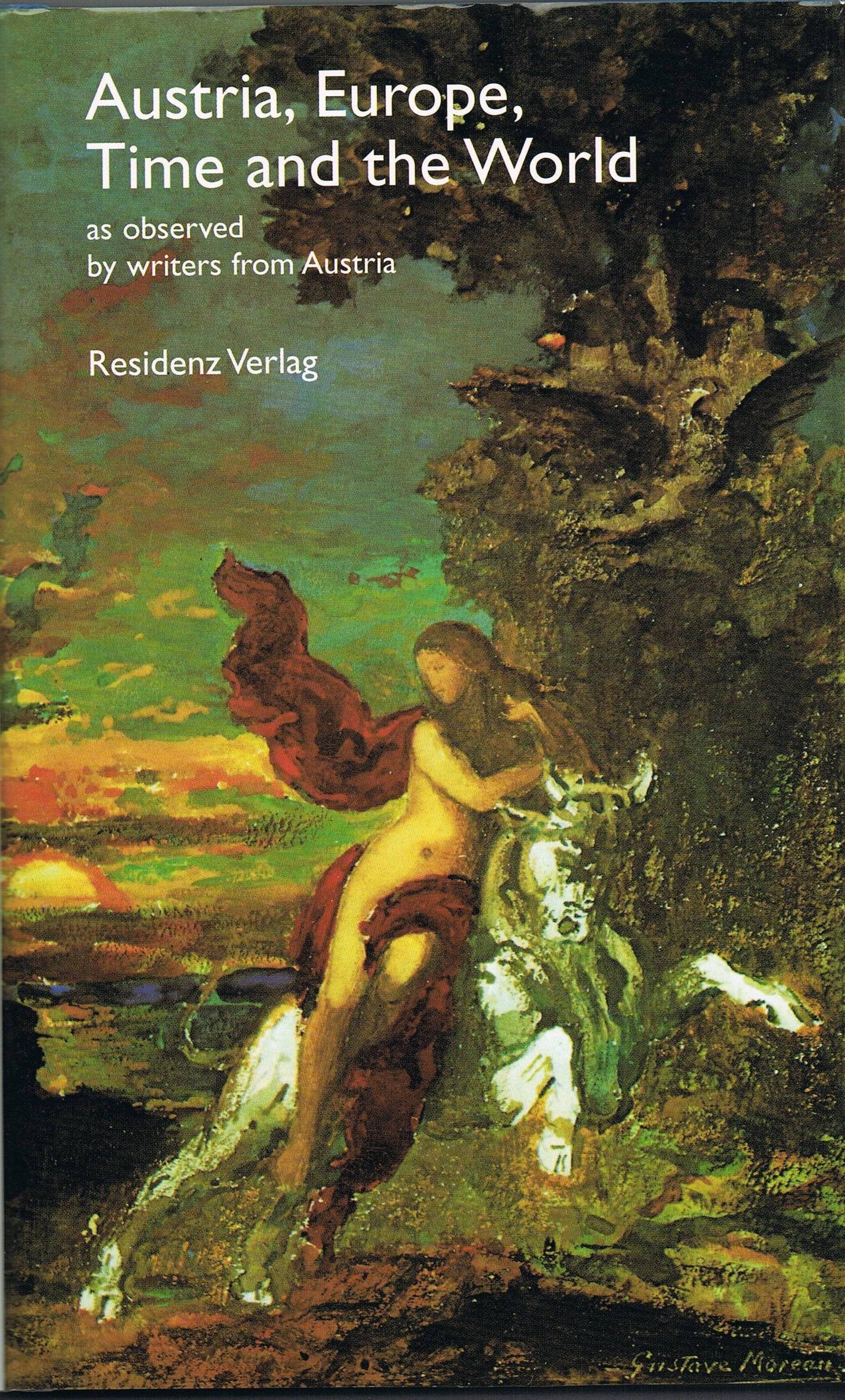 Austria, Europe, Time and the World as observed by Writers from Austria Books
