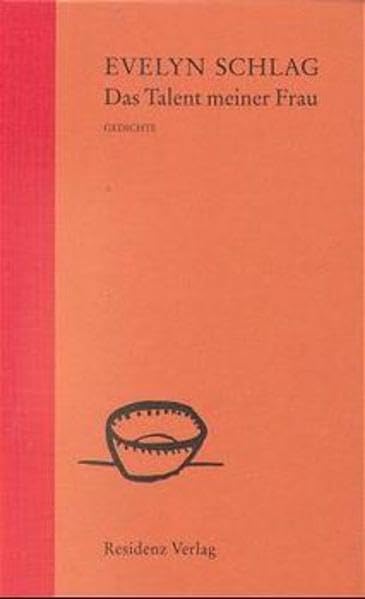 Das Talent meiner Frau: Gedichte Poetry