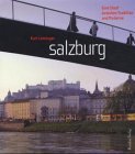Salzburg: Eine Stadt zwischen Tradition und Moderne Travel