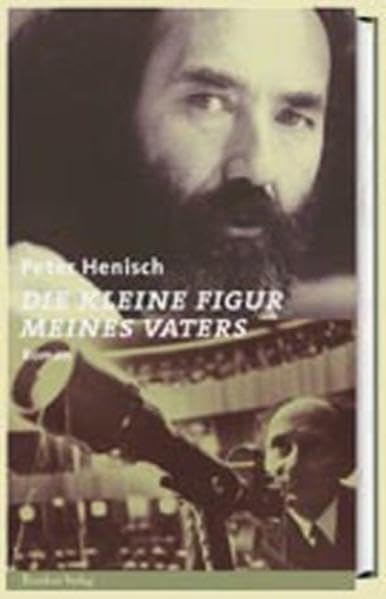 Die kleine Figur meines Vaters: Roman Personalities