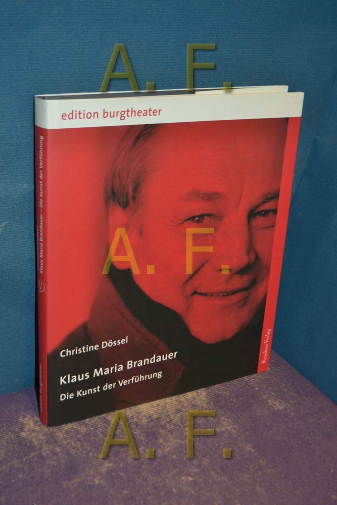 Klaus Maria Brandauer - Die Kunst der Verführung. Books