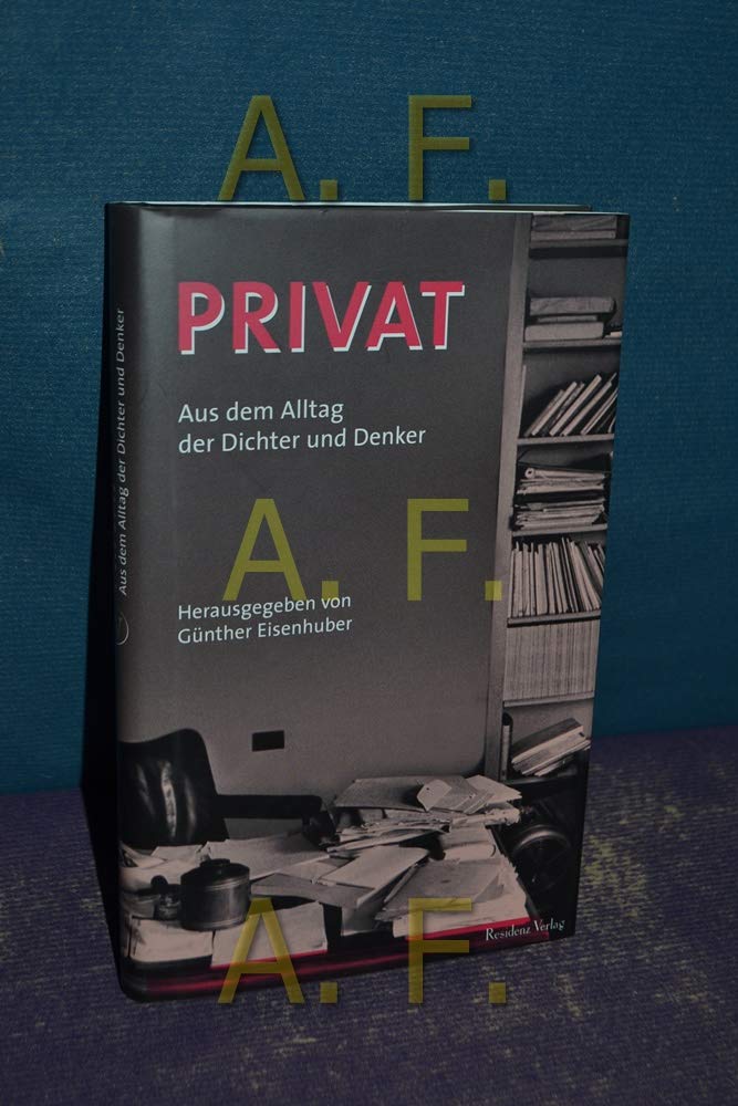 PRIVAT: Aus dem Alltag der Dichter und Denker Science
