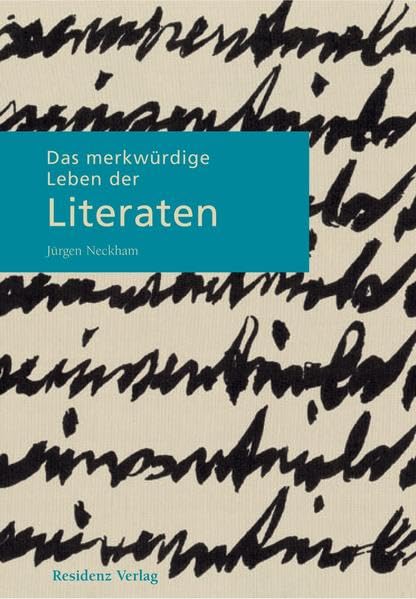 Das merkwürdige Leben der Literaten Memories