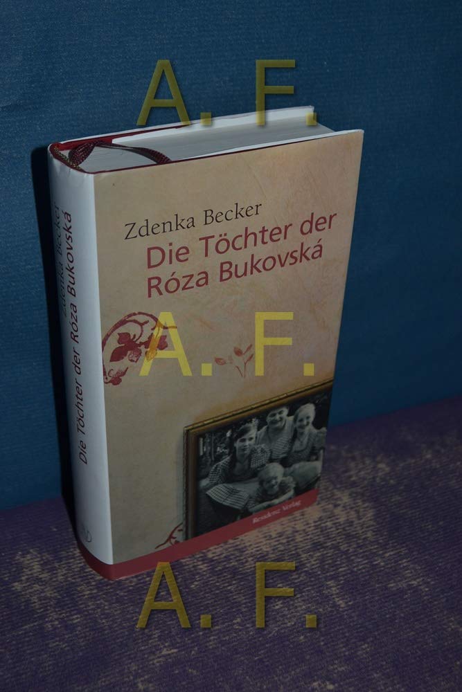 Die Töchter der Róza Bukovská Historical Fiction
