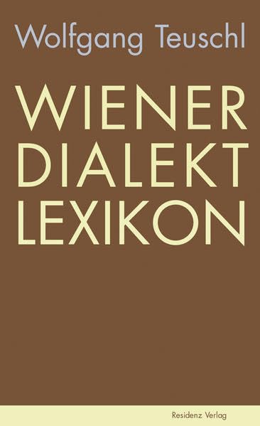 Wiener Dialekt Lexikon General education
