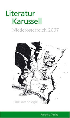 Literatur Karussell: Niederösterreich 2007 Contemporary literature