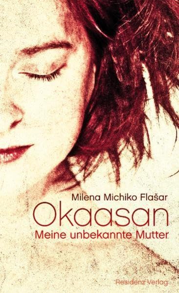 Okaasan - Meine unbekannte Mutter Contemporary literature
