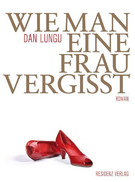 Wie man eine Frau vergisst Contemporary literature