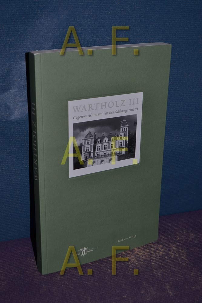 Wartholz III: Gegenwartsliteratur in der Schlossgärtnerei Contemporary literature
