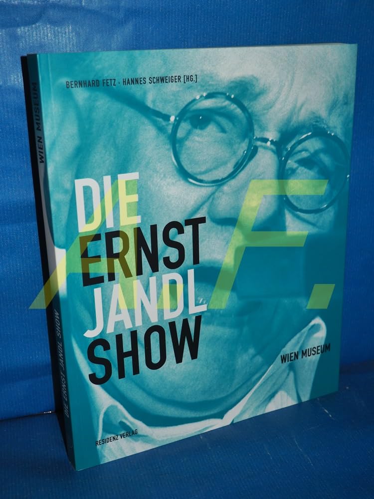 Die Ernst Jandl Show Essays & Short Stories