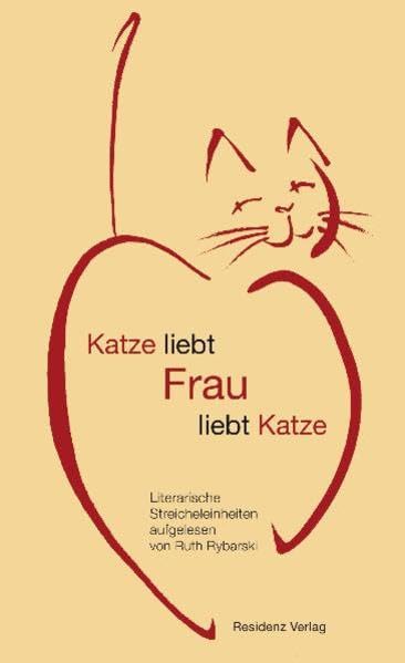Katze liebt Frau liebt Katze Contemporary literature