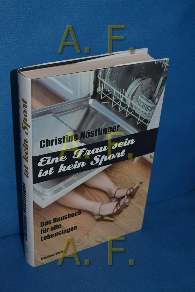 Eine Frau sein ist kein Sport: Das Hausbuch für alle Lebenslagen Contemporary literature Books