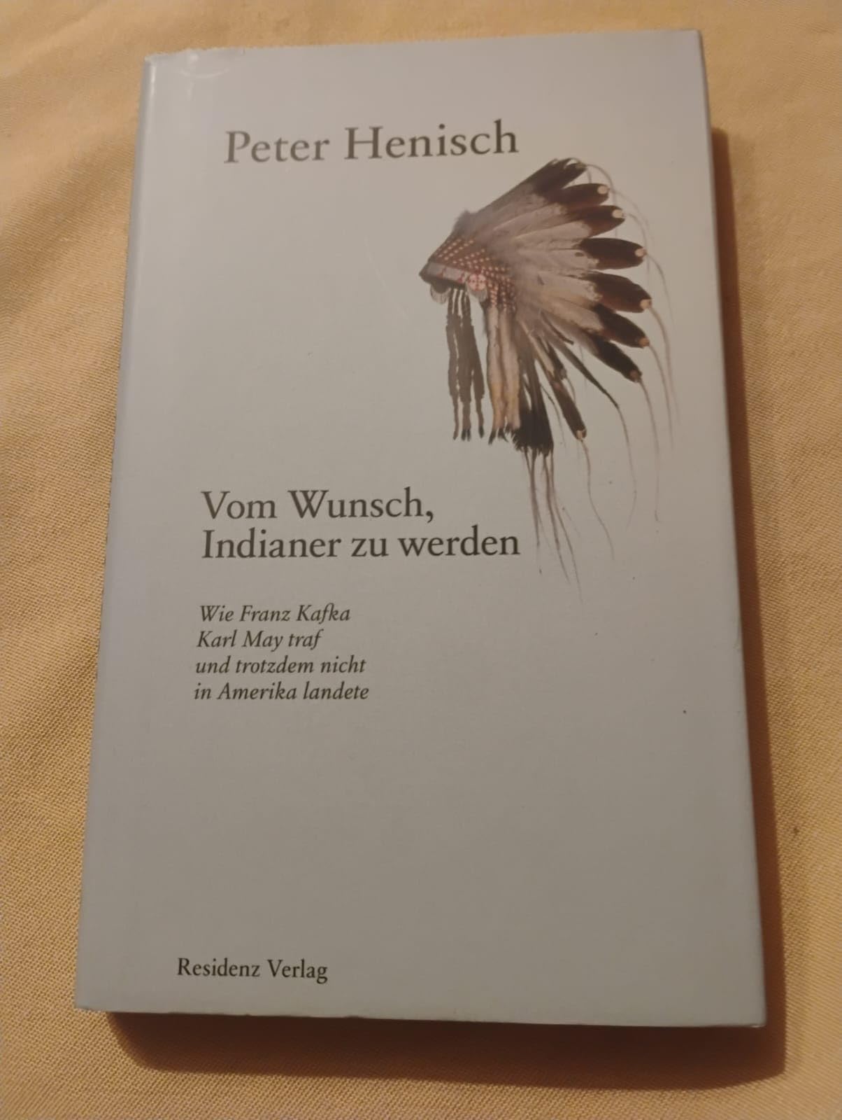 Vom Wunsch, Indianer zu werden Contemporary literature Books
