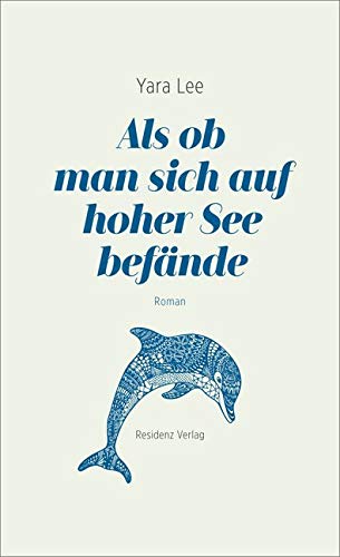 Als ob man sich auf hoher See befände Contemporary literature