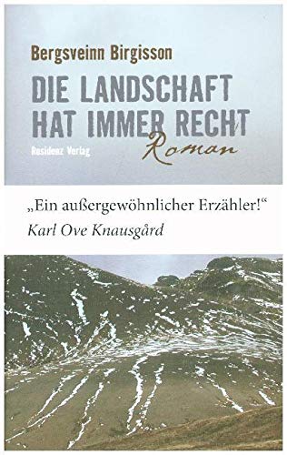 Die Landschaft hat immer recht Contemporary literature