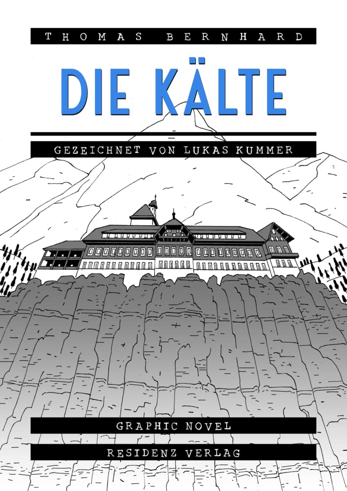 Die Kälte: Eine Isolation Manga
