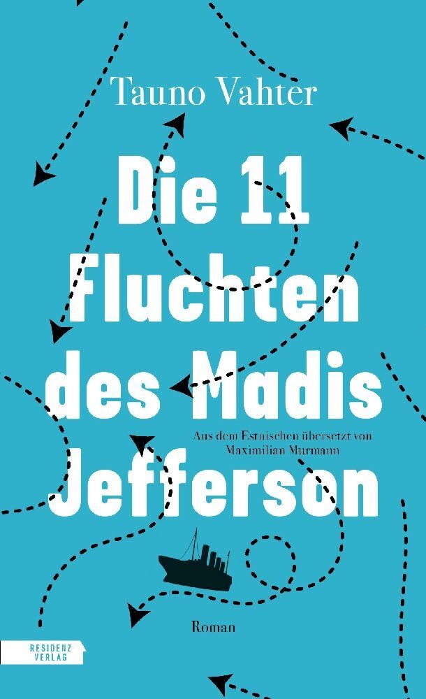 Die 11 Fluchten des Madis Jefferson Contemporary literature