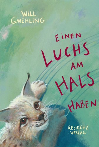 Product Image: Einen Luchs am Hals haben