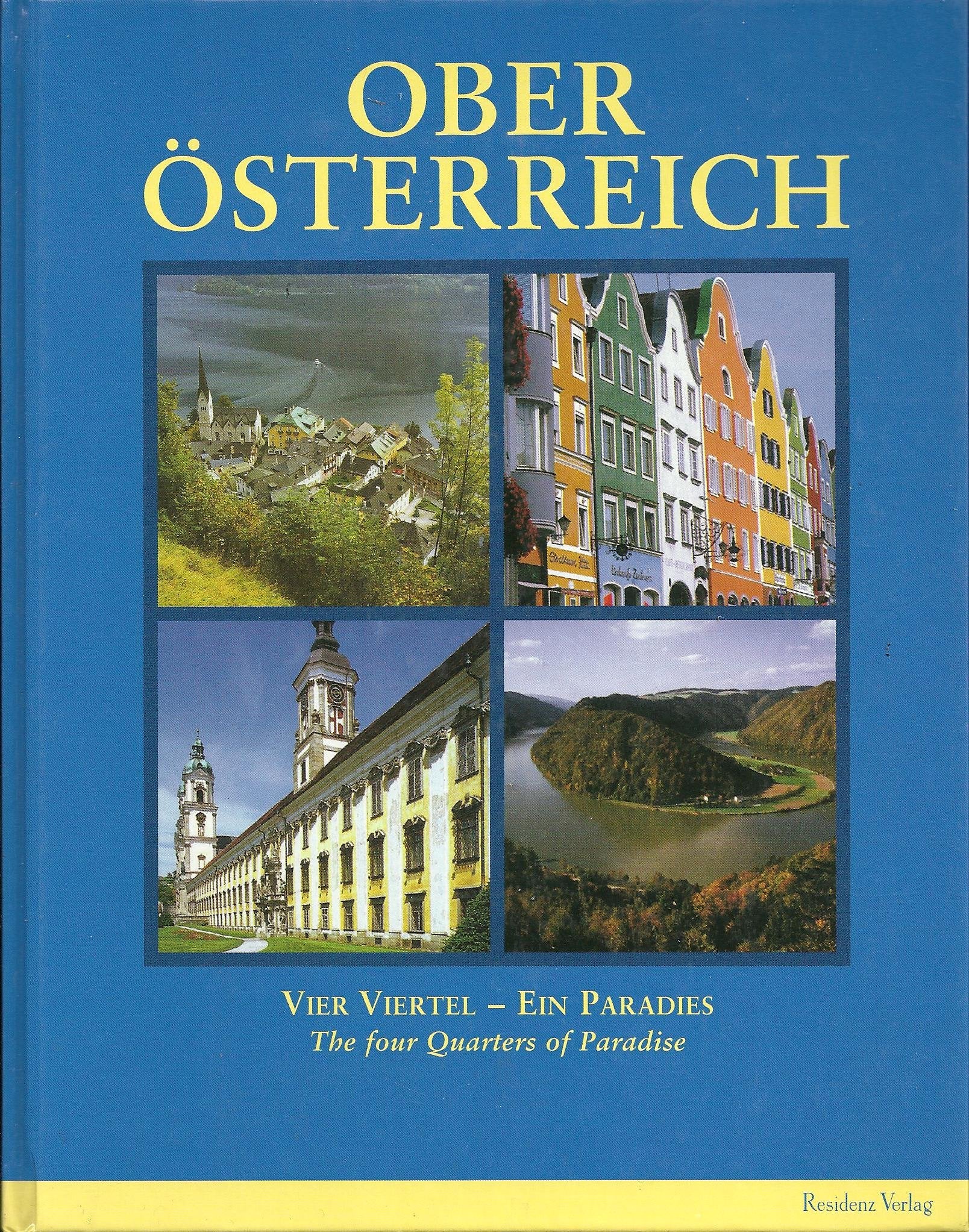 Oberösterreich: Vier Viertel - Ein Paradies: Vier Vierte - Ein Paradies Leisure, Home & Garden