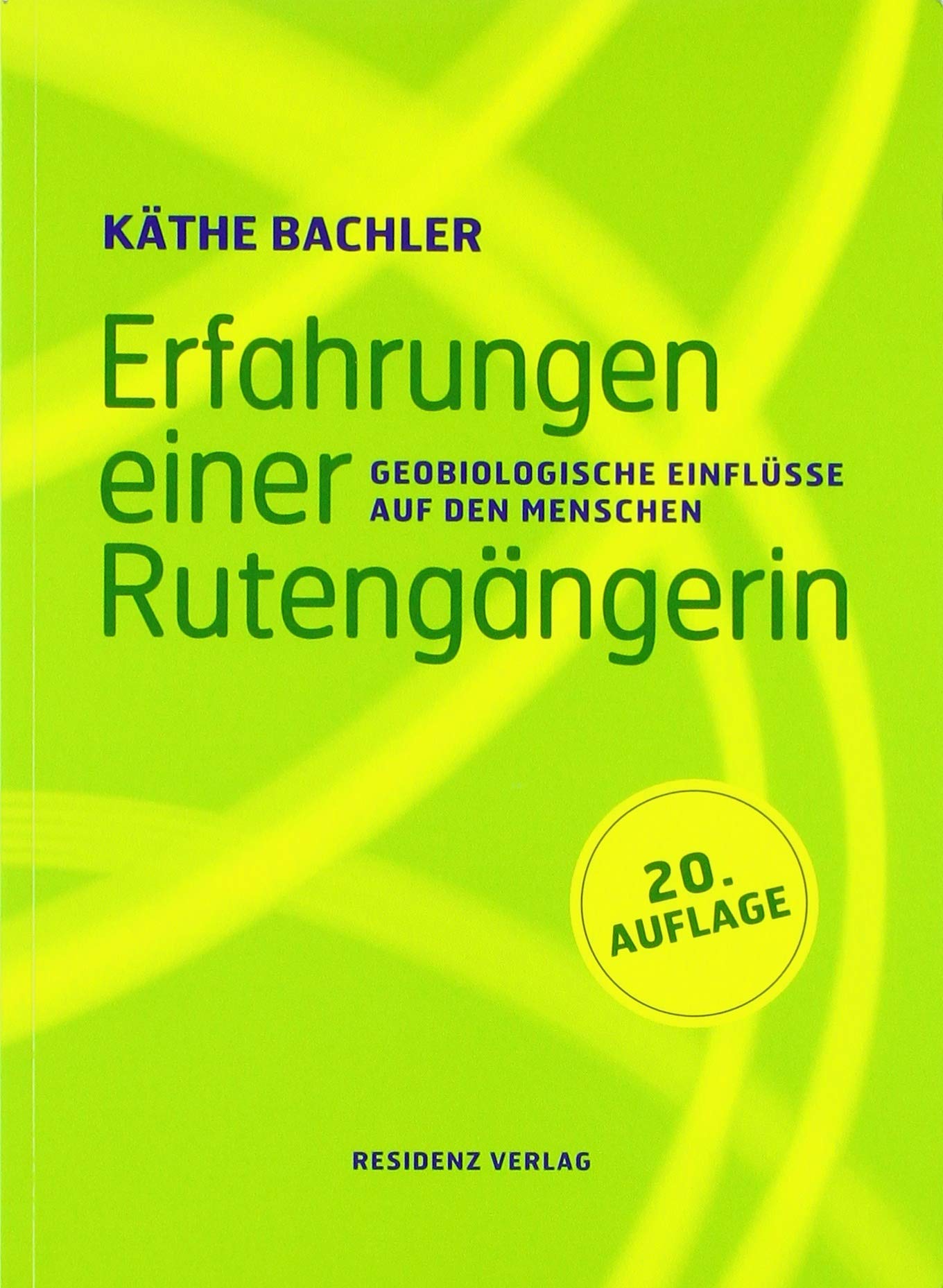Erfahrungen einer Rutengängerin Medicine