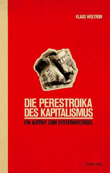 Die Perestroika des Kapitalismus Law