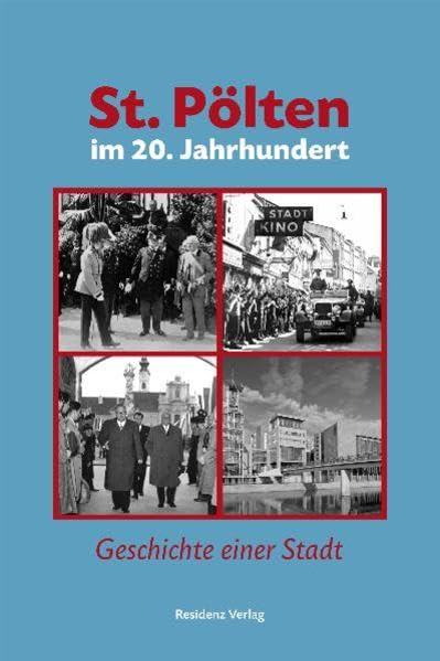 St. Pölten im 20. Jahrhundert Film, Art & Culture