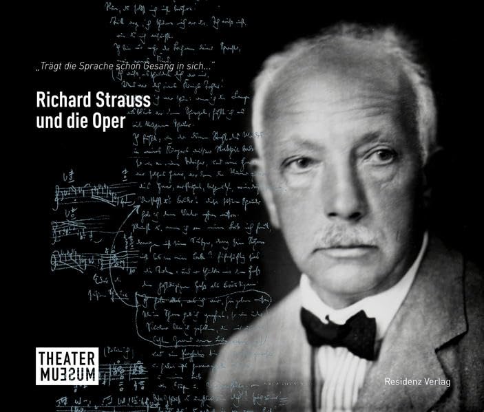 Richard Strauss und die Oper Art & Literature