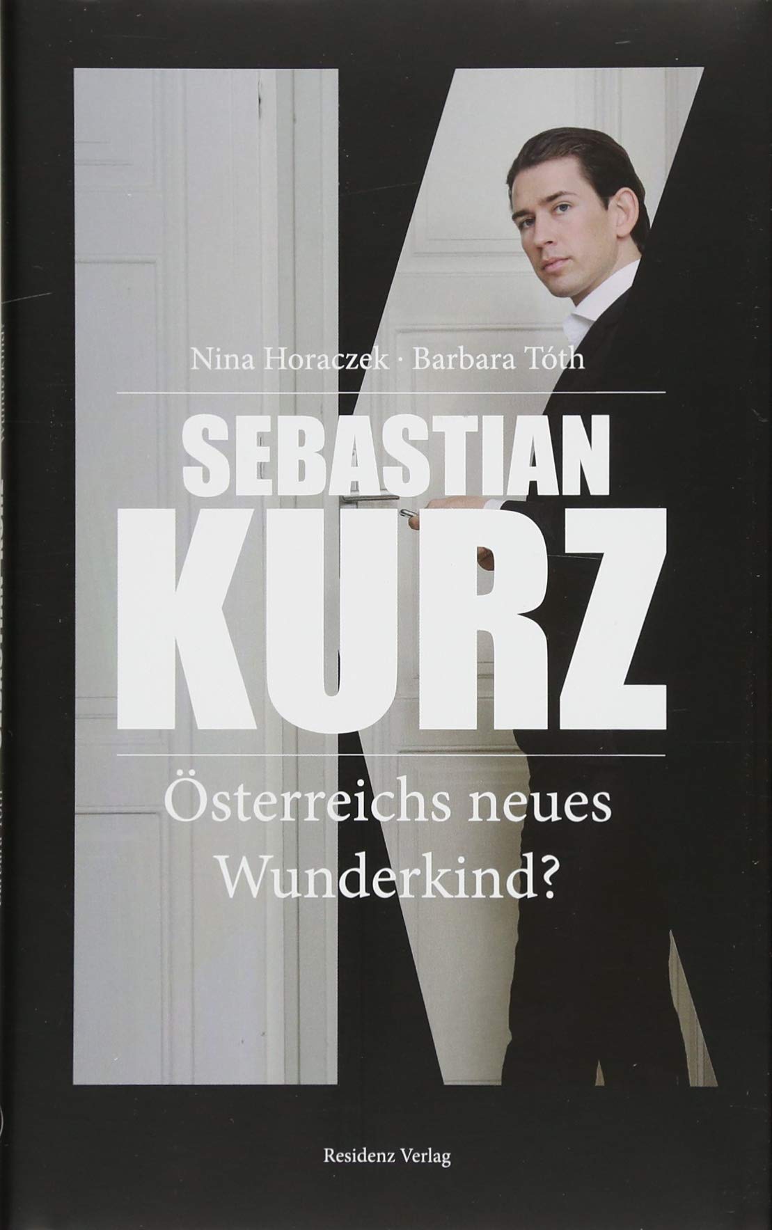 Sebastian Kurz Politics & Society Books