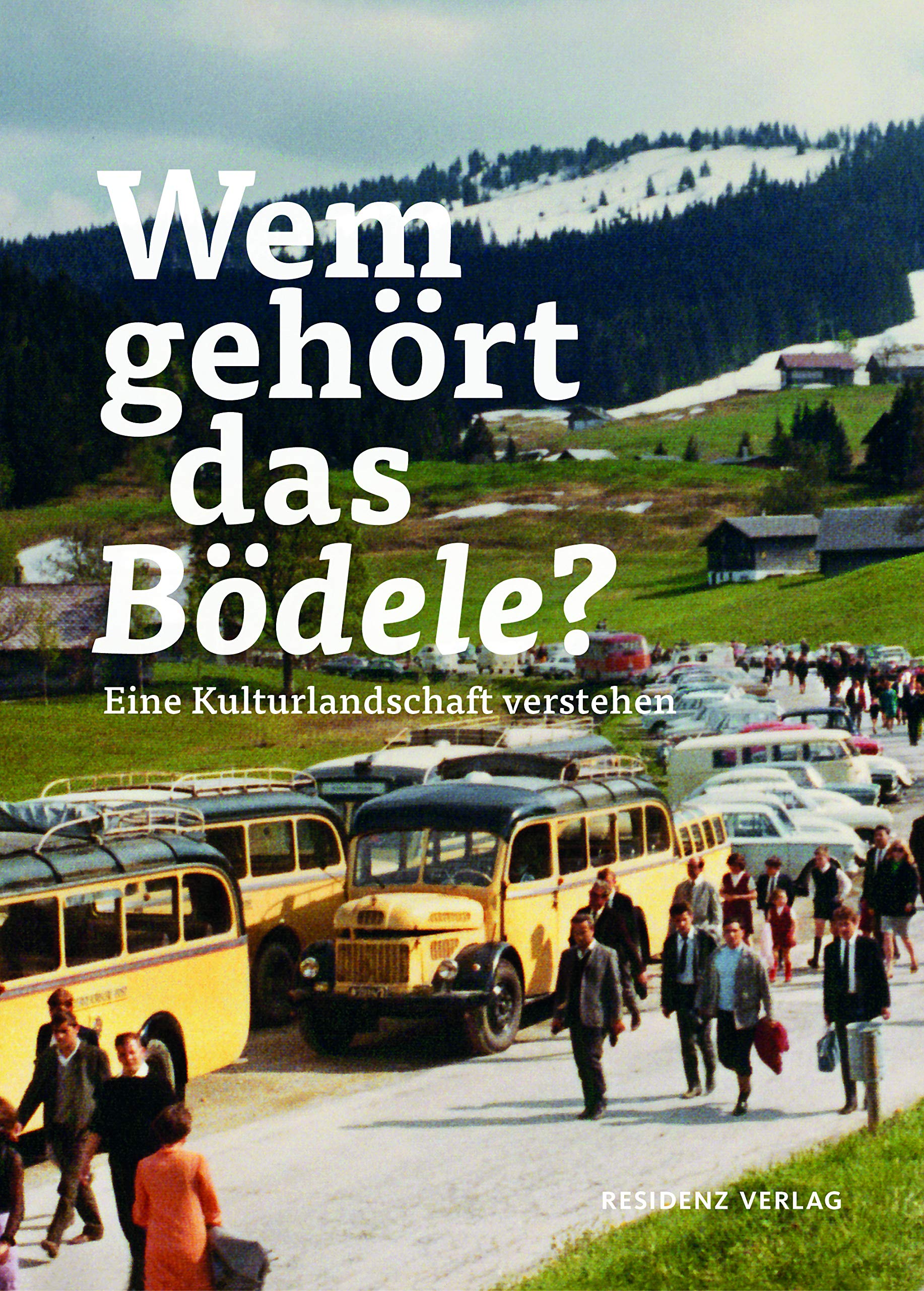 Wem gehört das Bödele? Books