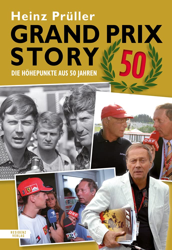 Prüller, H: Grand Prix Story 50 Leisure & Fun