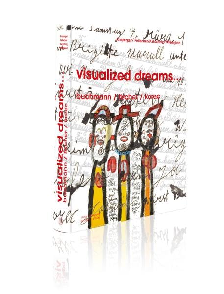 Product Image: visualized dreams...buchmann / fischer / korec