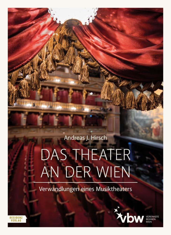 Das Theater an der Wien Film, Art & Culture