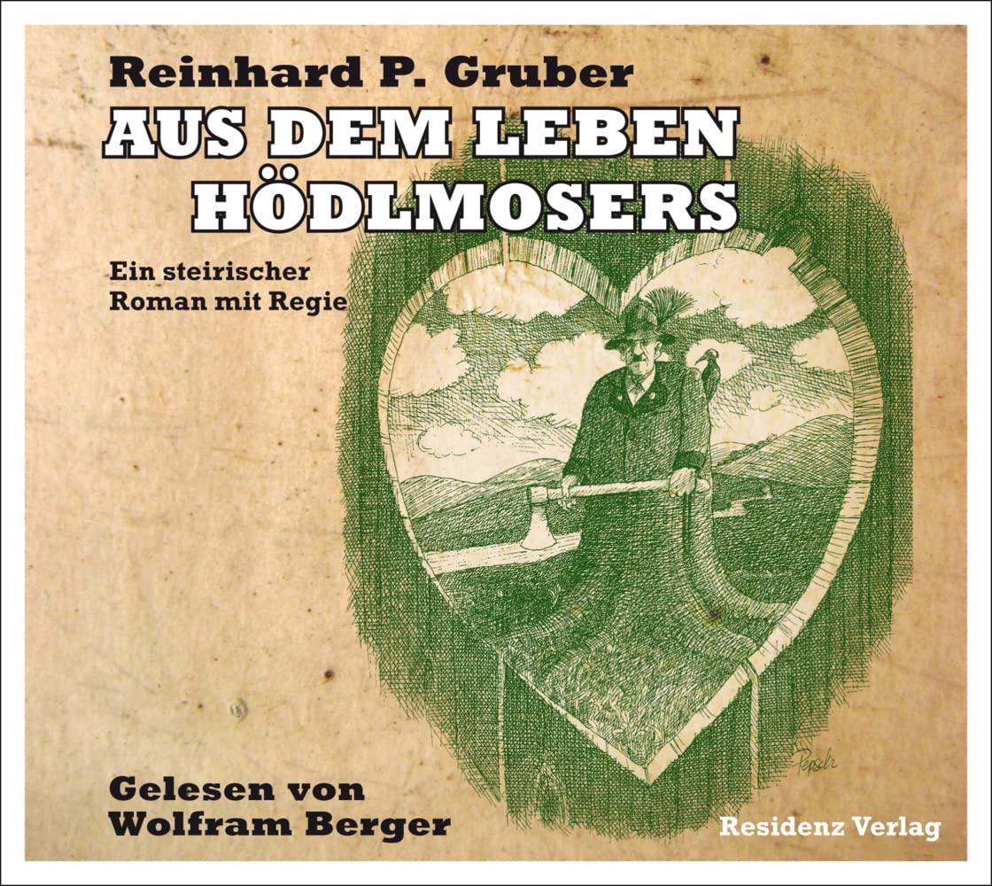 Aus dem Leben Hödlmosers cd