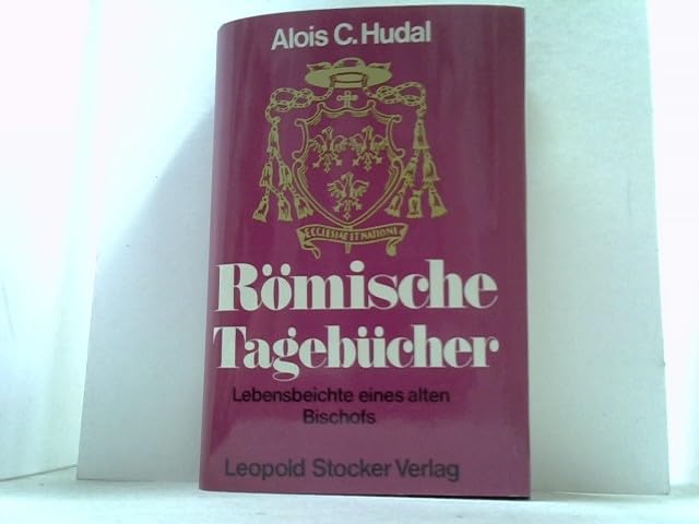 Römische Tagebücher. Lebensbeichte eines alten Bischofs Religion & Esotericism