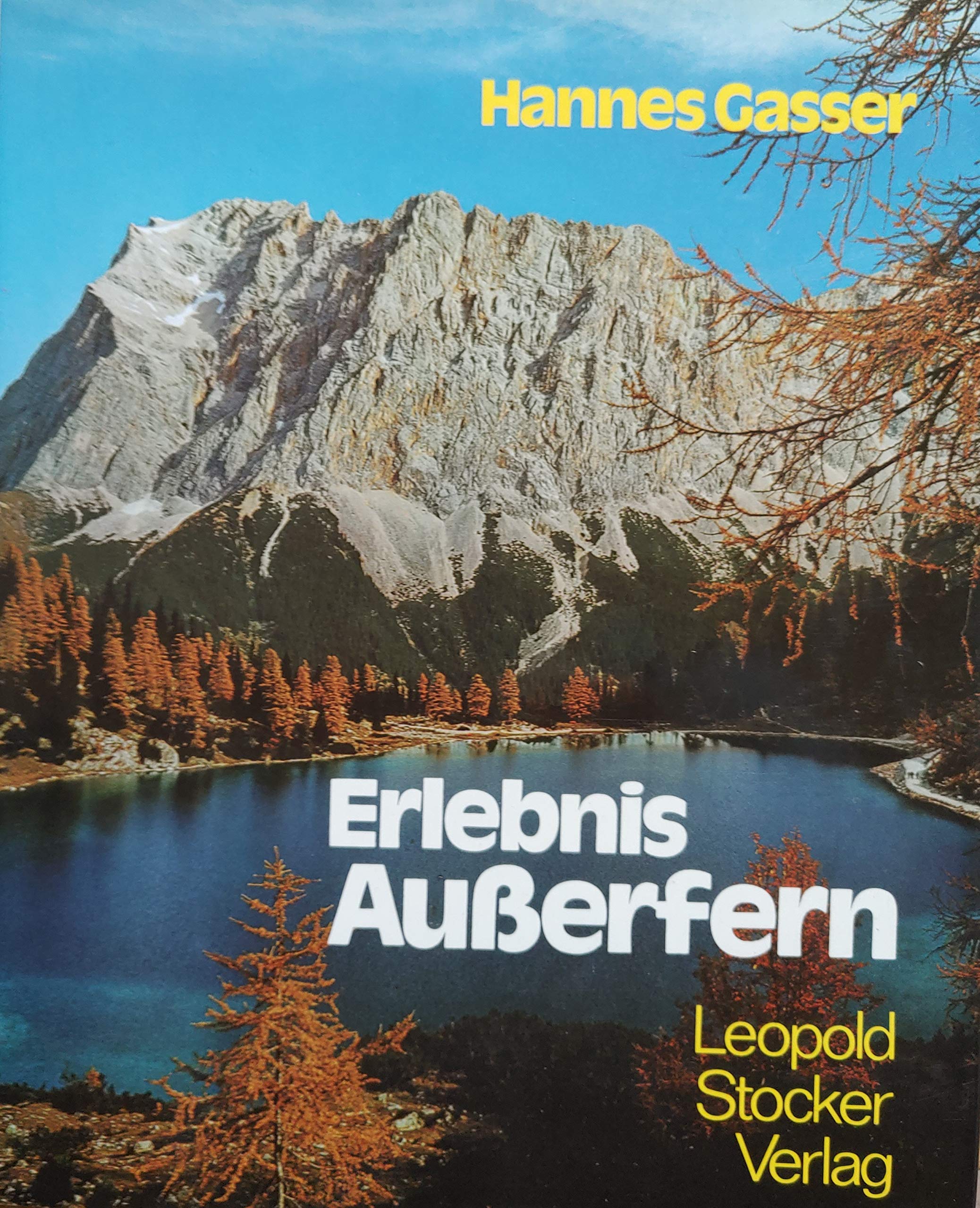 Erlebnis Ausserfern (German Edition) Books
