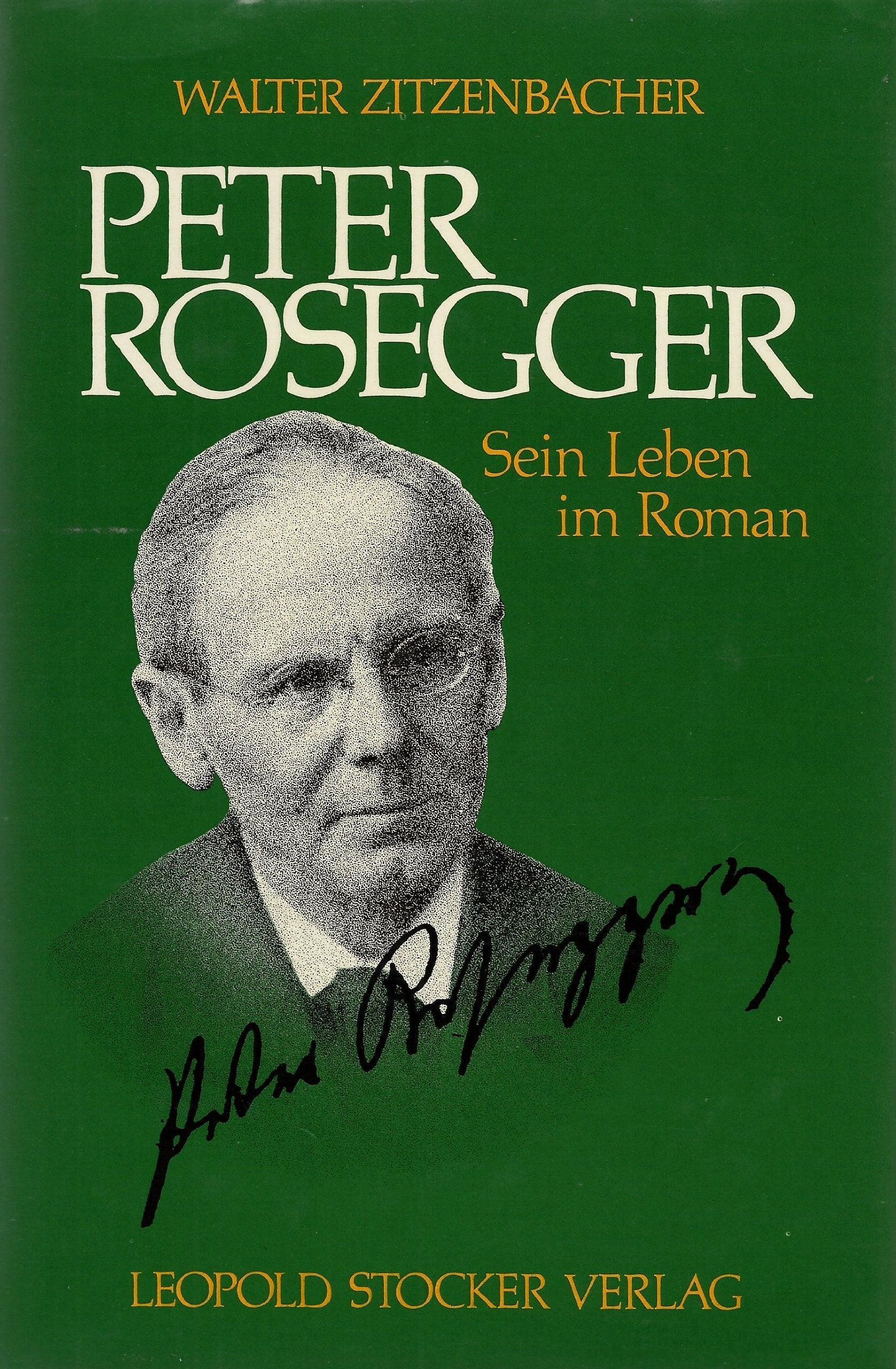 Product Image: Peter Rosegger. Sein Leben im Roman