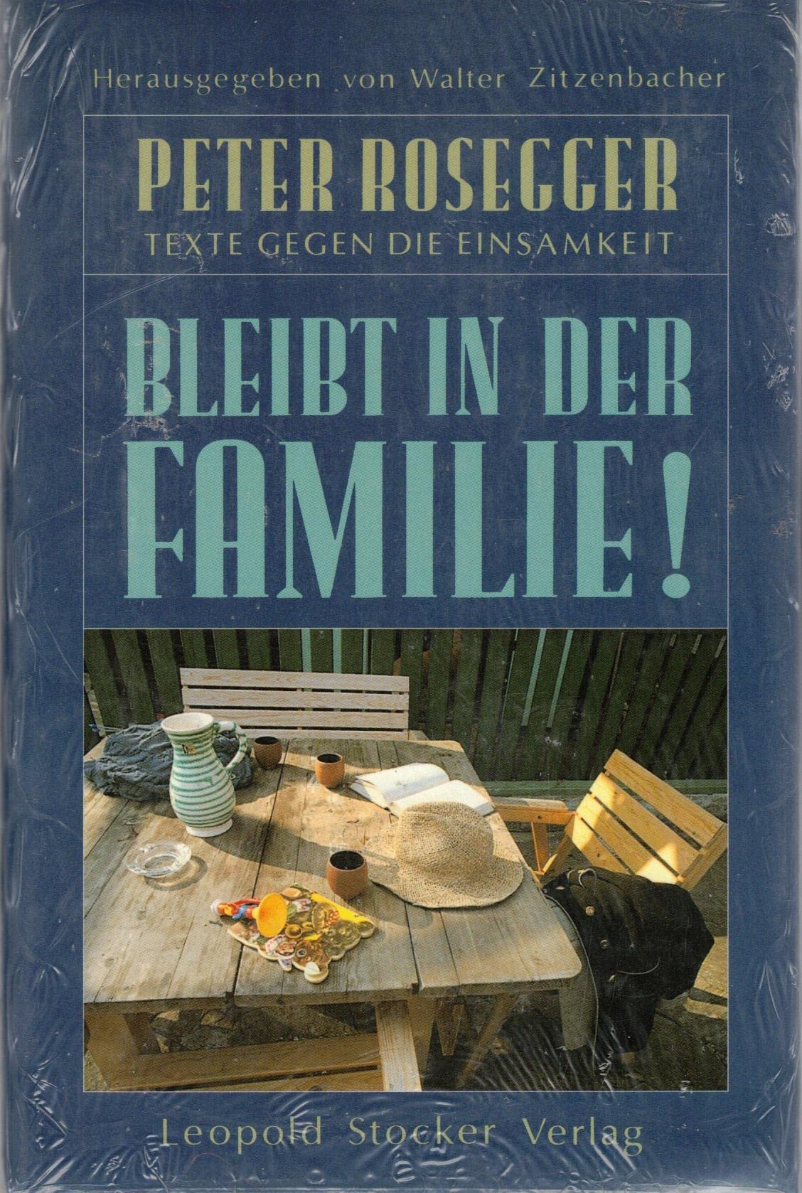 Bleibt in der Familie! Texte gegen die Einsamkeit Parents & Children