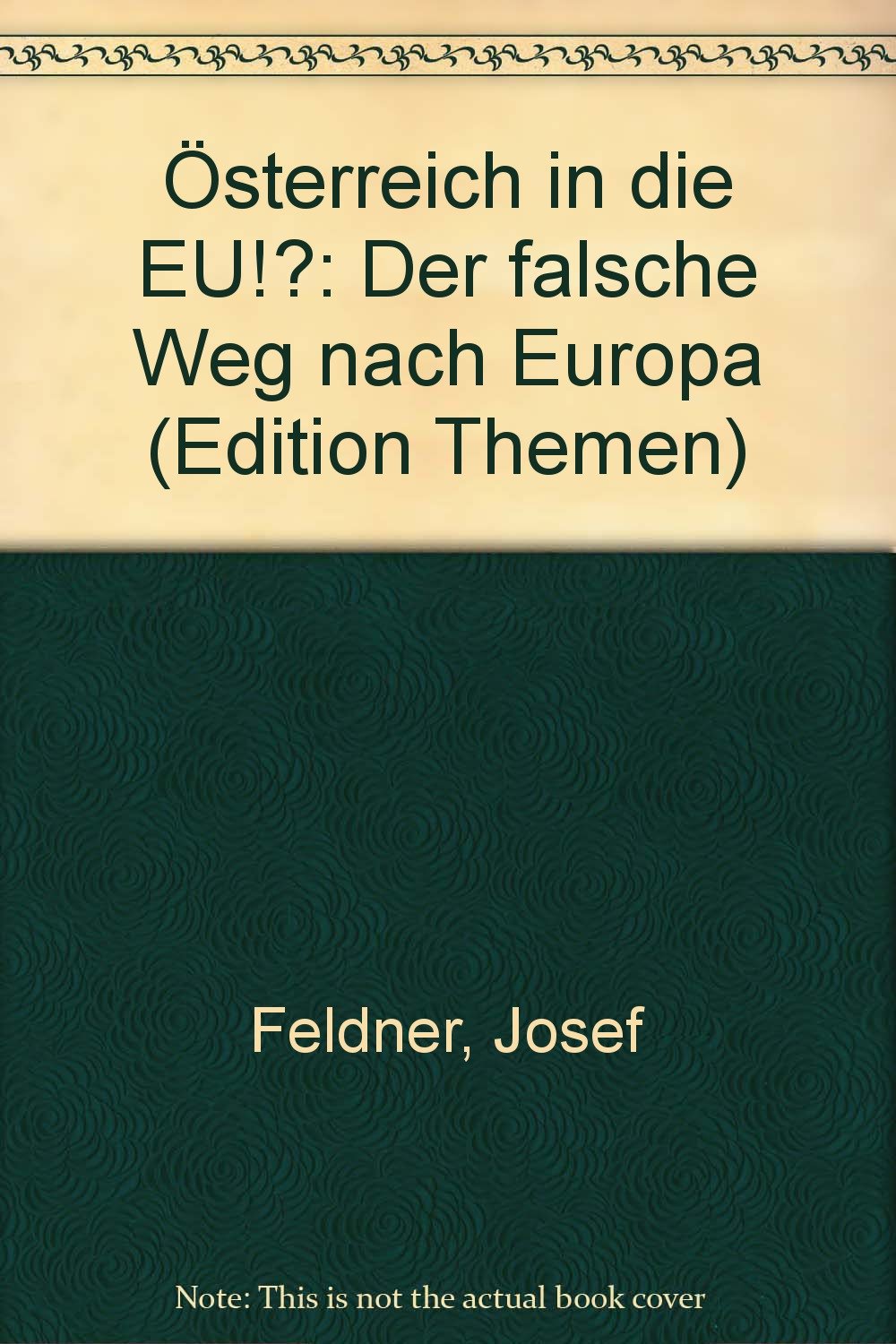Product Image: Österreich in die EU!?