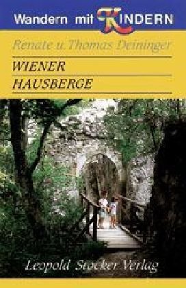 Wandern mit Kindern - Wiener Hausberge Travel