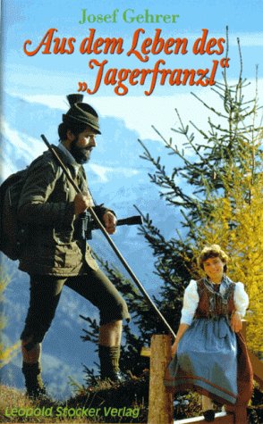 Product Image: Aus dem Leben des ' Jagerfranzl'