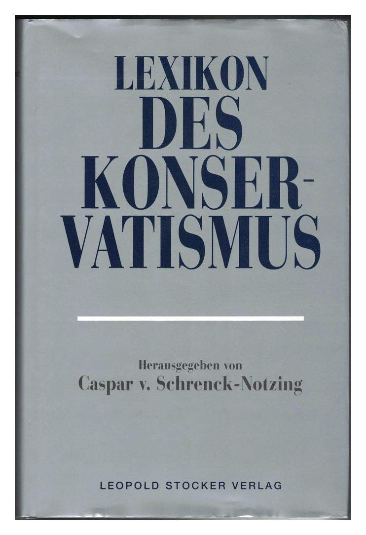 Lexikon des Konservatismus Learning & Reference