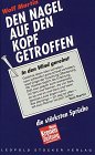 Den Nagel auf den Kopf getroffen. "In den Wind gereimt" - die stärksten Sprüche Fiction
