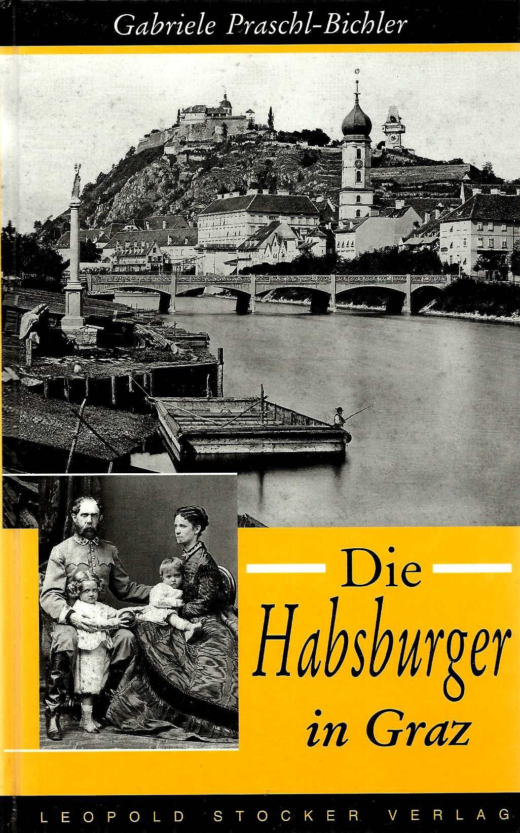 die_habsburger_in_graz book