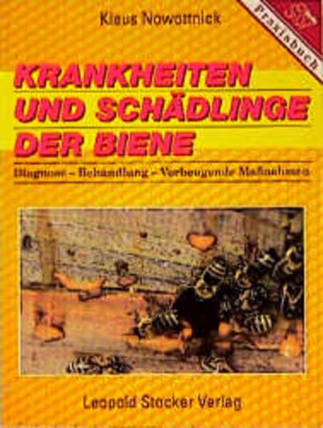 Krankheiten und Schädlinge der Biene Medicine