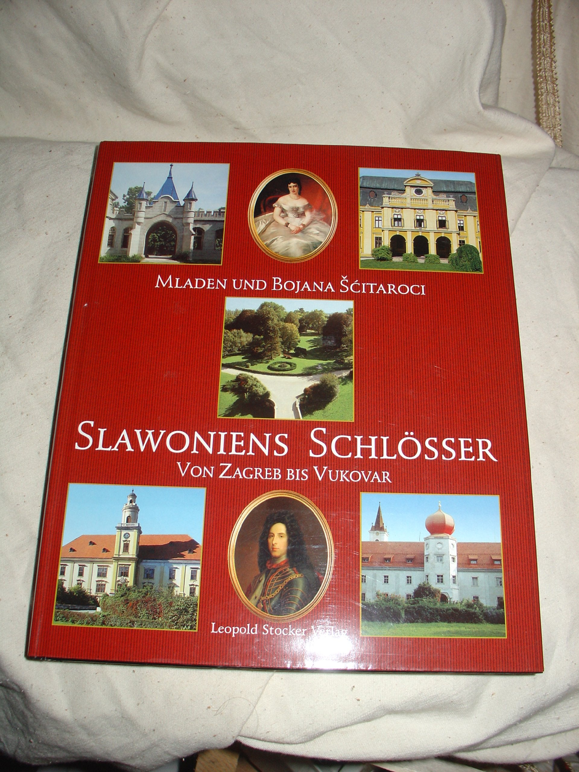 Slawoniens Schlösser: Von Zagreb bis Vukovar Architecture