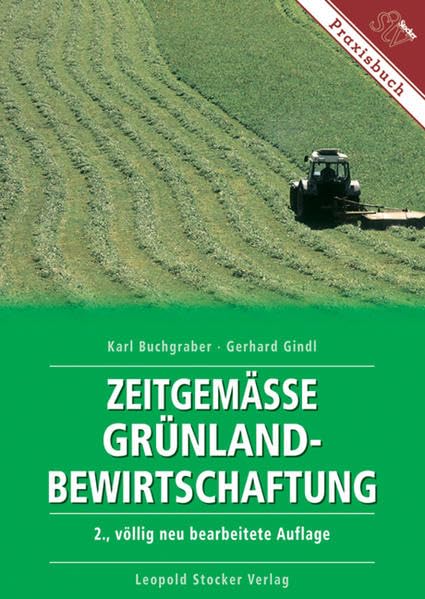 Zeitgemäße Grünland-Bewirtschaftung Natural Sciences